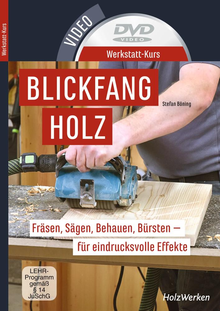 werkstatt-kurs-blickfang-holz-buch-holzwerken-vincentz-vi-21450-01