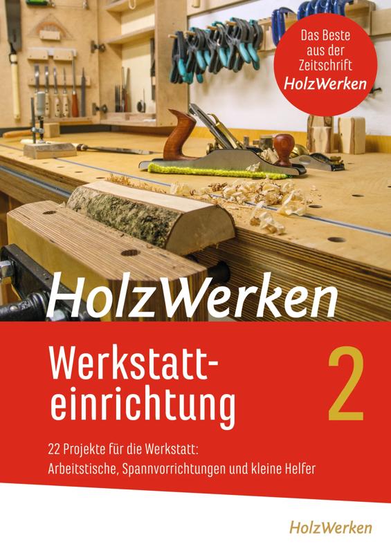 holzwerken-werkstatteinrichtung-2-buch-holzwerken-vincentz-vi-22296-01