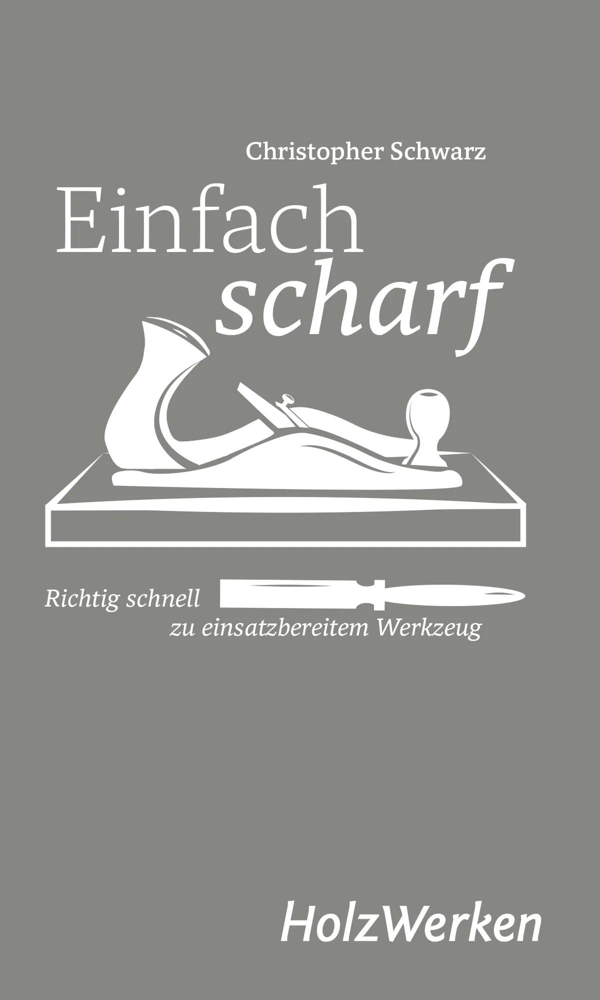 einfach-scharf-buch-holzwerken-vincentz-vi-22111-01