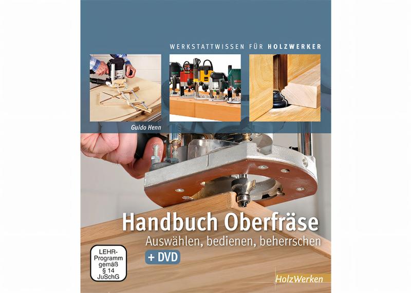 handbuch-oberfraese-holzwerken-vincentz-vi-9155-01