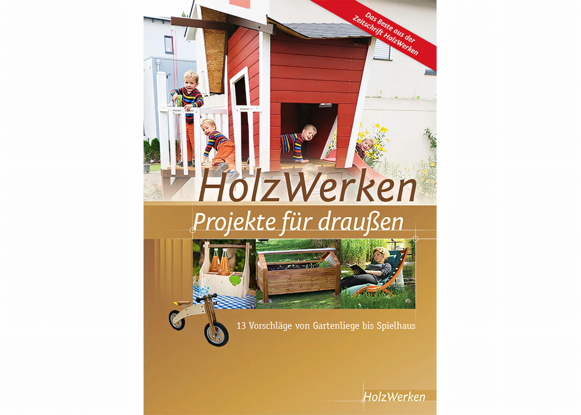 holzwerken-projekte-fuer-draussen-buch-holzwerken-vincentz-vi-20753-01
