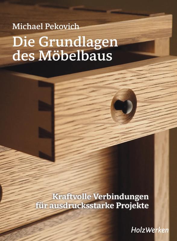 die-grundlagen-des-moebelbaus-buch-holzwerken-vincentz-vi-22053-01