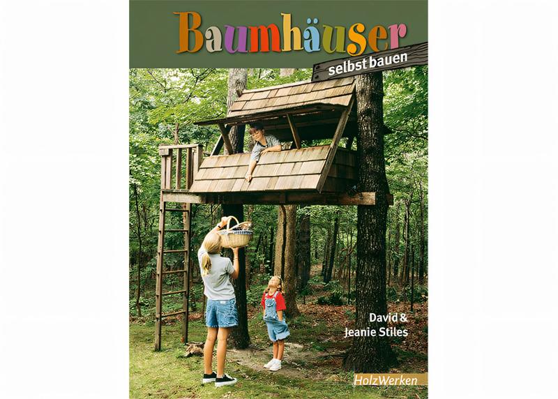 baumhaeuser-selbst-bauen-buch-holzwerken-vincentz-vi-9129-01