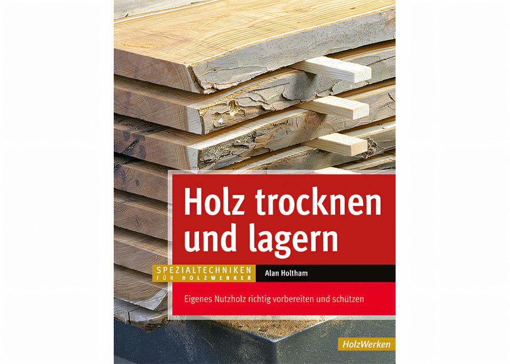 holz-trocknen-und-lagern-buch-holzwerken-vincentz-vi-9011-01